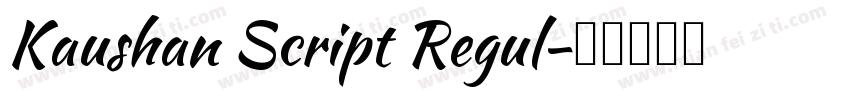 Kaushan Script Regul字体转换